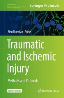 Traumatic and Ischemic Injury: Methods and Protocols