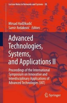  Advanced Technologies, Systems, and Applications II: Proceedings of the International Symposium on Innovative and Interdisciplinary Applications of Advanced Technologies (IAT)