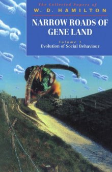 Narrow Roads of Gene Land. Vol. 1: Evolution of Social Behaviour