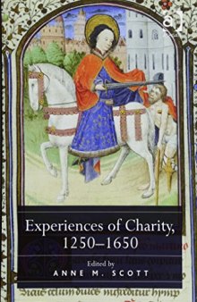 Experiences of Charity, 1250–1650