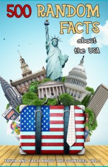 500 Random Facts about the USA