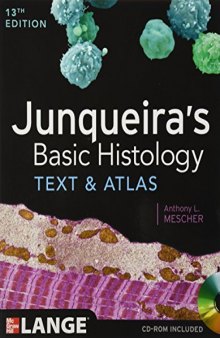 Junqueira’s Basic Histology: Text and Atlas