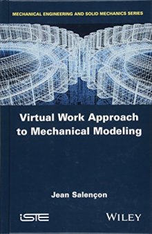 Virtual Work Approach to Mechanical Modeling