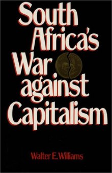 South Africa’s war against capitalism