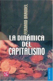 La Dinámica del Capitalismo