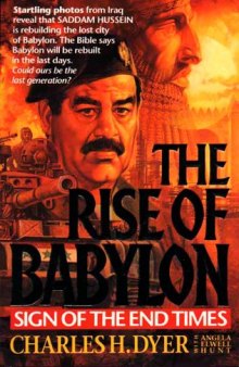 The Rise of Babylon: Sign of the End Times
