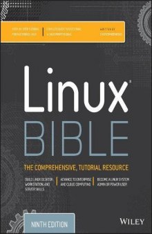 Linux Bible: The Comprehensive, Tutorial Resource
