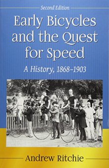 Early Bicycles and the Quest for Speed: A History, 1868-1903