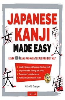 Japanese Kanji Made Easy