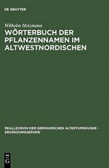 Wörterbuch der Pflanzennamen im Altwestnordischen