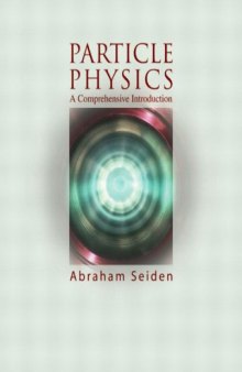 Particle Physics A Comprehensive Introduction