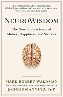 NeuroWisdom: The New Brain Science of Money, Happiness, and Success