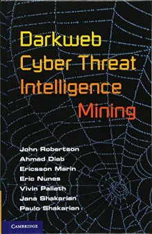 Darkweb cyber threat intelligence mining