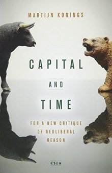Capital and Time: For a New Critique of Neoliberal Reason