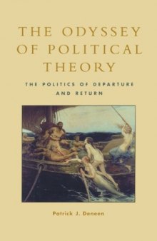 The Odyssey of Political Theory: The Politics of Departure and Return