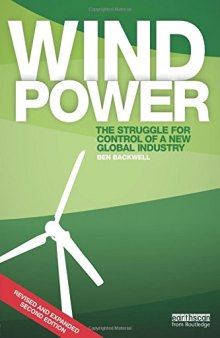 Wind Power: The Struggle for Control of a New Global Industry