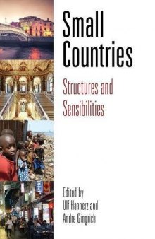 Small Countries: Structures and Sensibilities