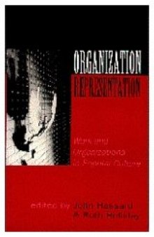Organization-Representation: Work and Organizations in Popular Culture