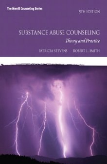 Substance Abuse Counseling: Theory and Practice (5th Edition) (Merrill Counseling