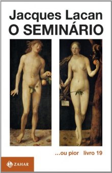 O Seminário. Livro 19. ...Ou Pior