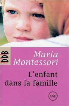 L’enfant dans sa famille