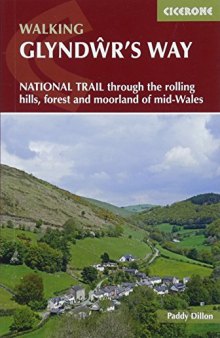 Glyndwr’s Way: A National Trail through mid-Wales