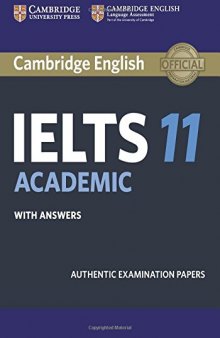 Cambridge IELTS 11 Academic Student’s Book with Answers: Authentic Examination Papers