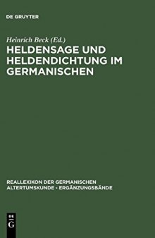Heldensage und Heldendichtung im Germanischen