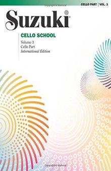 003: Suzuki Cello School: Cello Part, Vol. 3