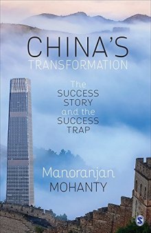 China’s Transformation: The Success Story and the Success Trap