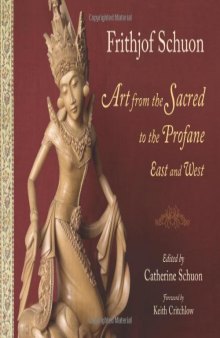 Art from the Sacred to the Profane: East and West