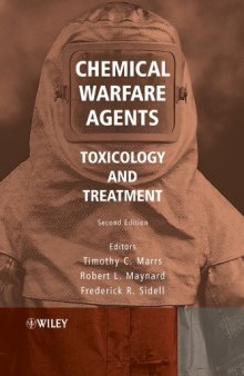 Chemical Warfare Agents: Toxicology and Treatment, 2nd Edition