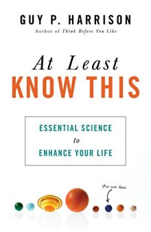 At Least Know This: Essential Science to Enhance Your Life