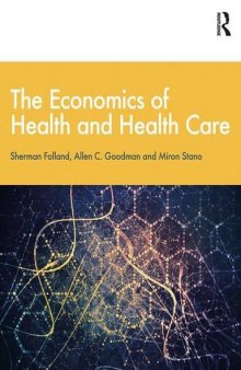 The Economics of Health and Health Care Eighth Edition