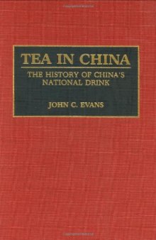 Tea in China: The History of China’s National Drink