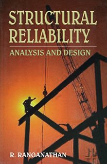 Structural Reliability Analysis and Design R. Ranganathan