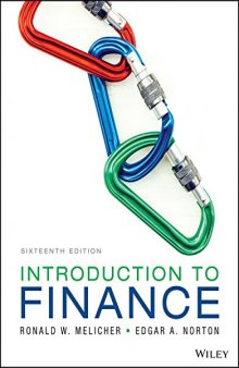 Introduction to Finance: Markets, Investments, and Financial Management, 16th Edition Enhanced