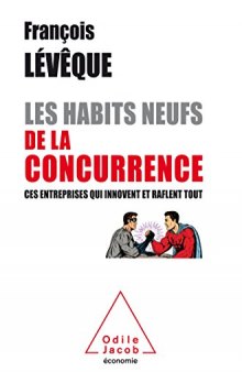 Les Habits neufs de la concurrence