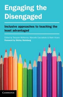 Engaging the Disengaged: Inclusive Approaches to Teaching the Least Advantaged