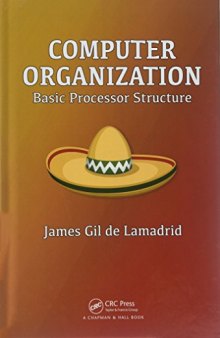 Computer Organization. Basic Processor Structure