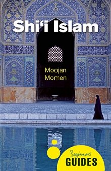 Shi’i Islam: A Beginner’s Guide