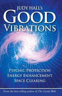 Judy Hall’s Good Vibrations
