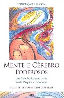 Mente e Cérebro Poderosos (Portuguese Edition)