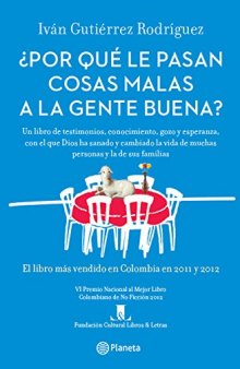 ¿Por qué le pasan cosas malas a la gente buena? (Spanish Edition)