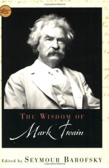 The Wisdom Of Mark Twain