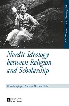 Nordic Ideology Between Religion and Scholarship