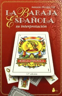 La Baraja Española Su Interpretacion