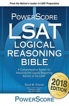 The Powerscore LSAT Logical Reasoning Bible