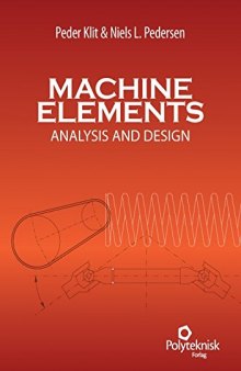 Machine Elements: Analysis and Design