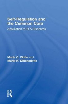 Self-Regulation and the Common Core: Application to ELA Standards